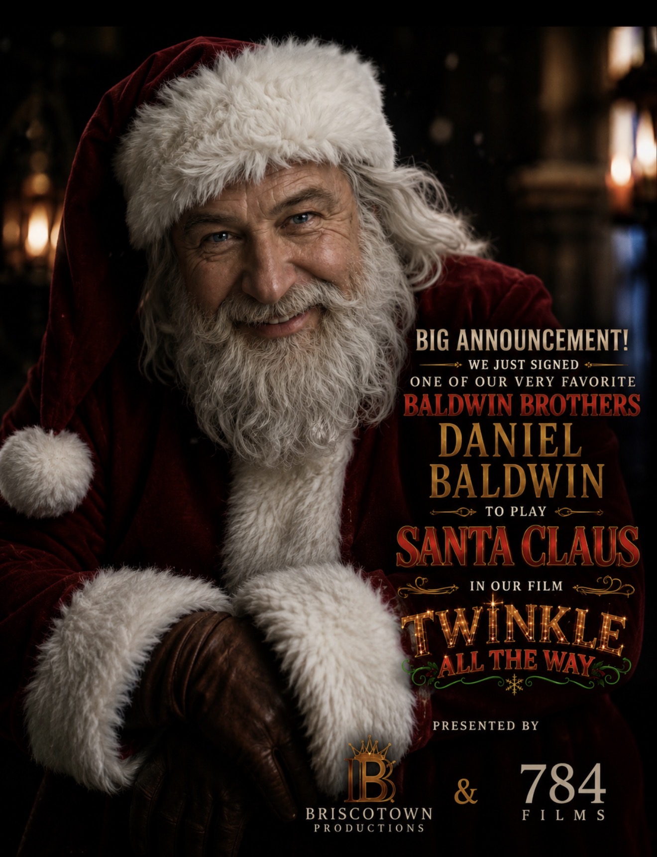 Twinkle All the Way key art — Daniel Baldwin as Santa Claus, presented by Briscotown Productions and 784 Films